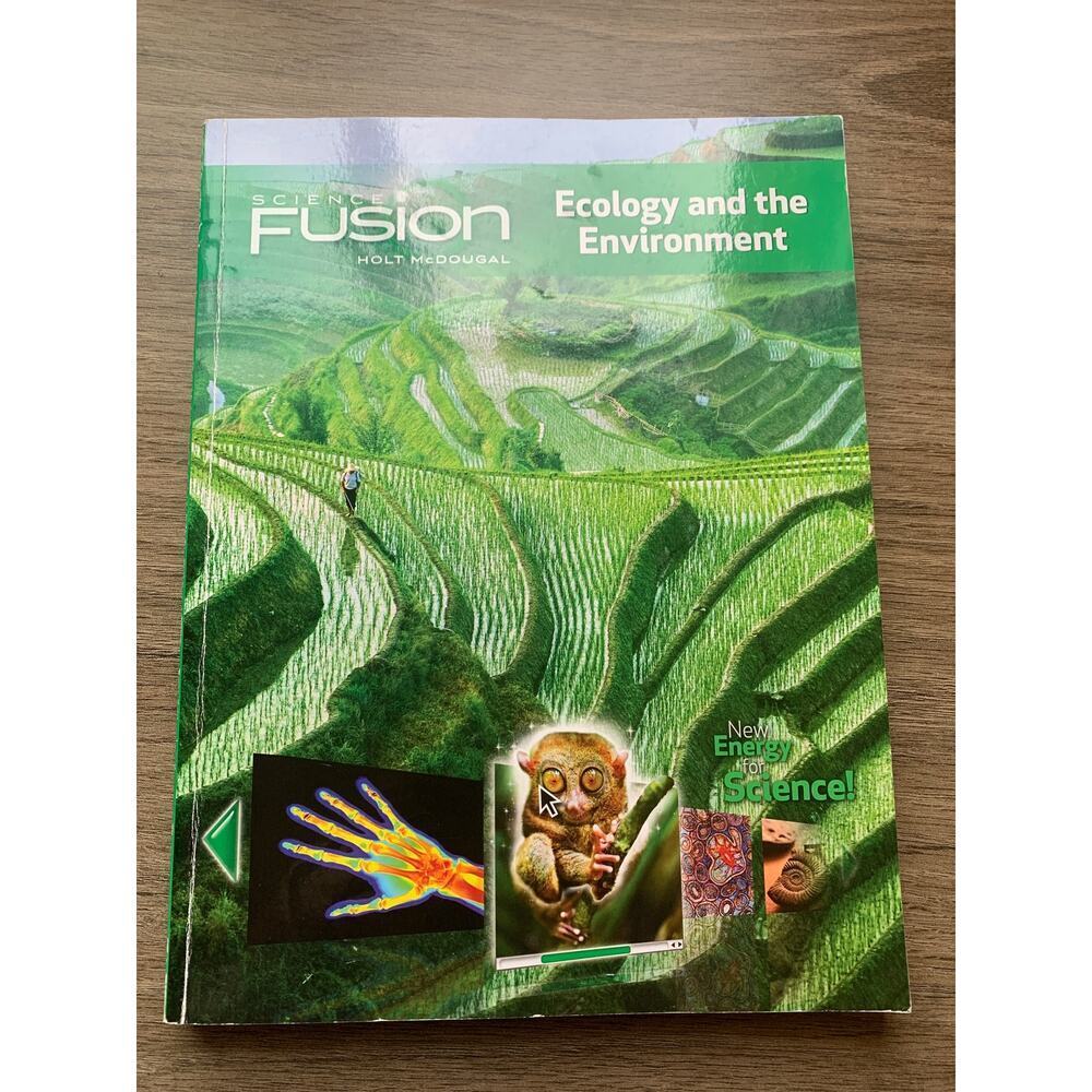 Science Fusion: Student Edition Textbook Module D Ecology and the Environment